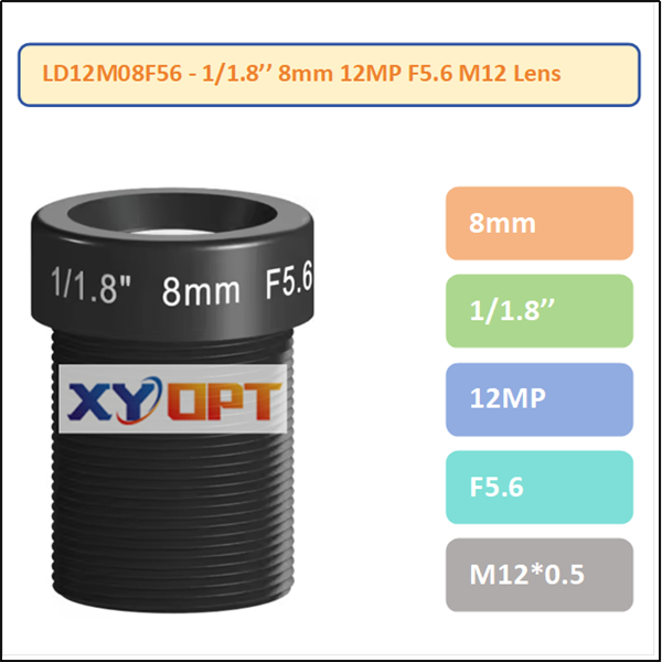 LD12M08F56 - 1/1.8'' 8mm 12MP F5.6 M12 Low Distortion Lens