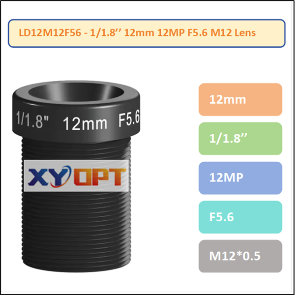 LD12M08F56 - 1/1.8'' 8mm 12MP F5.6 M12 Low Distortion Lens