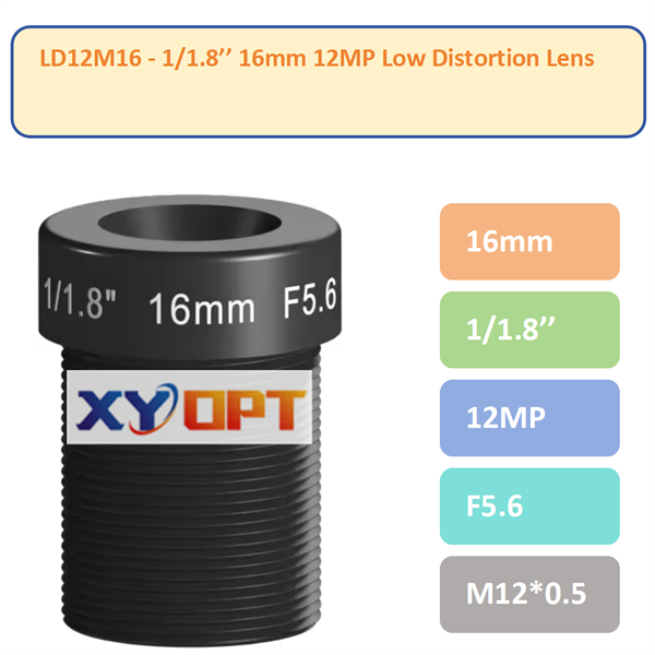 LD12M16 - 1/1.8'' 12MP 16mm F5.6 M12 Low Distortion Lenses