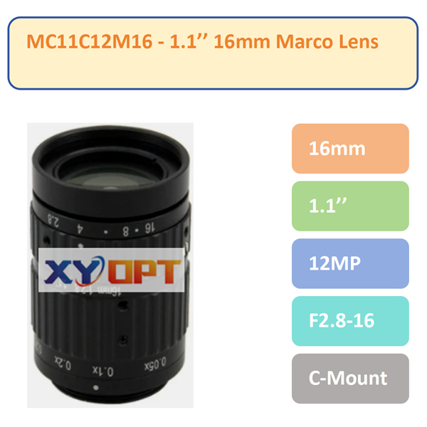 MC11C12M16- 1.1'' 12MP 16mm F2.8 C-Mount Marco Lenses