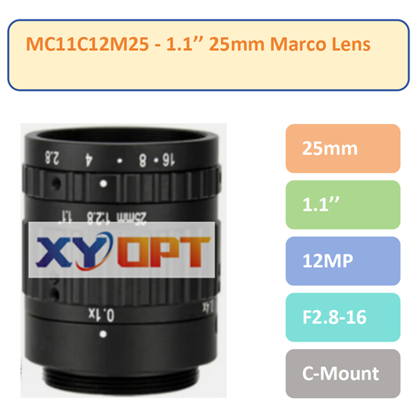 MC11C12M25- 1.1'' 12MP 25mm F2.8 C-Mount Marco Lenses