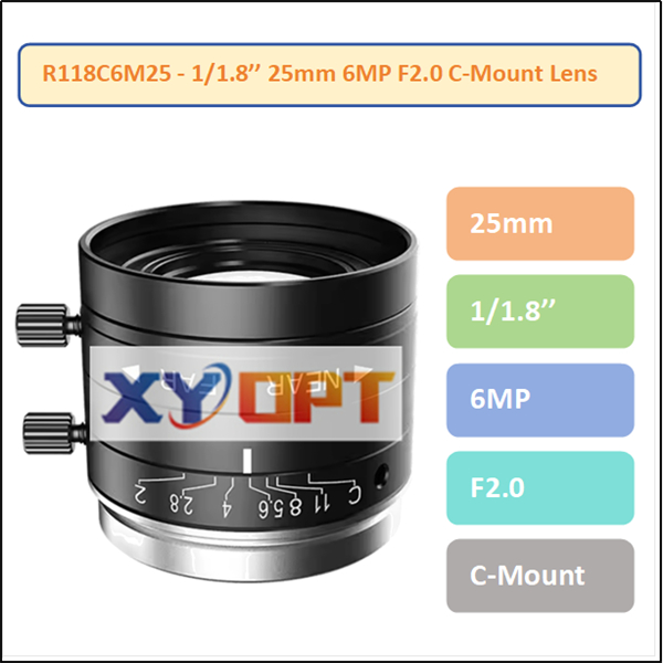 R118C6M25 - 1/1.8'' 25mm 6MP F2.0 C-Mount Lens